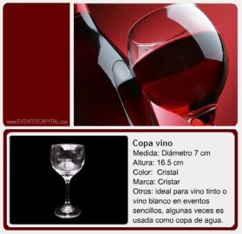 Alquilar Copa para vino - critaleria copas de vino tinto para fiestas y eventos en Bogotá - ver precios y fotos de alquileres económico para fiestas y eventos