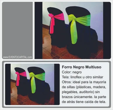 Alquilar Forro para silla negro - vestido de silla color negro para fiestas y eventos en Bogotá - ver precios y fotos de alquileres económico para fiestas y eventos